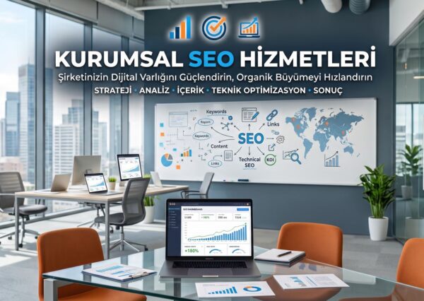 Kurumsal SEO Hizmeti